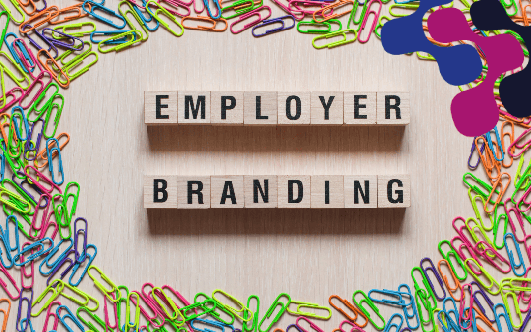 The Importance of Developing Your Employer Brand