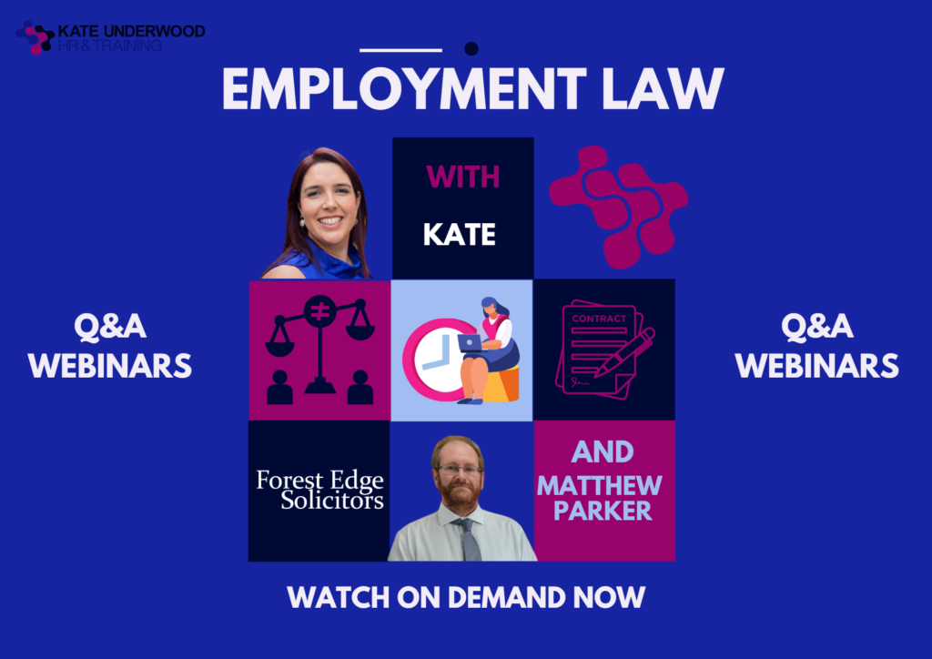 Employment Law Q&A Kate Underwood HR