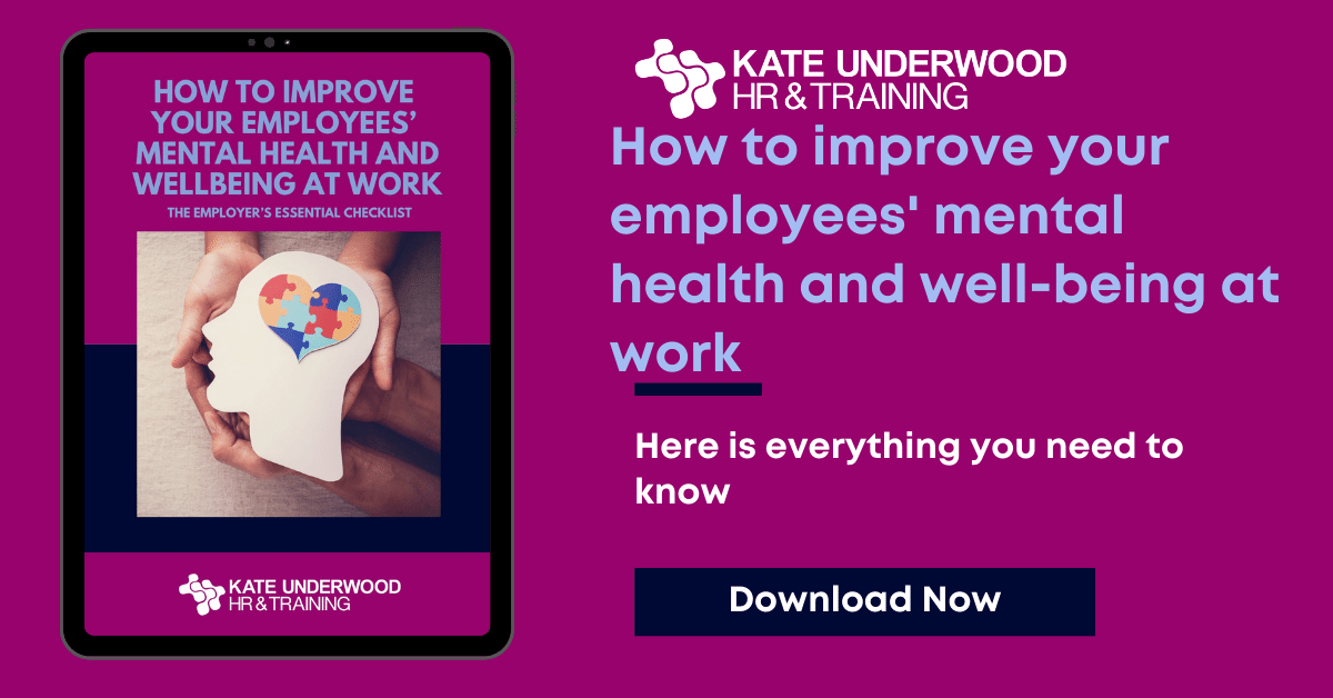 Mental Health Essential Employers Checklist Kate Underwood HR