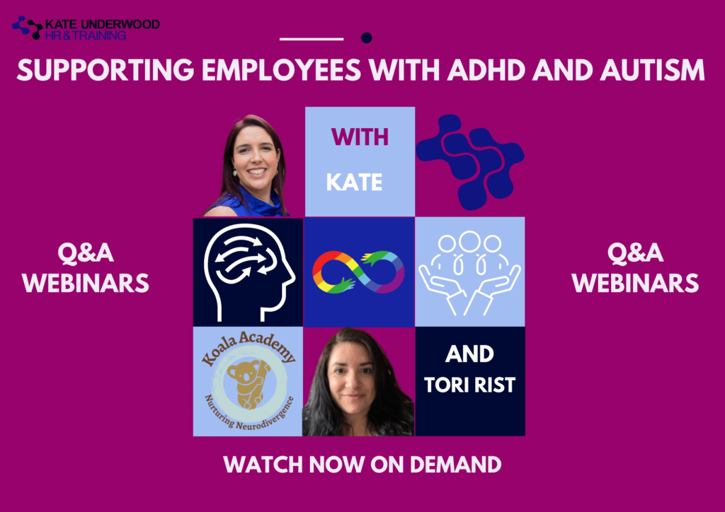 ADHD Autism Q&A Kate Underwood HR