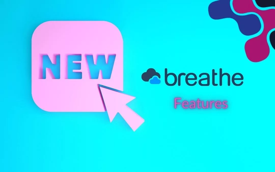 SME HR Solutions – 3 Latest HRIS Breathe Features